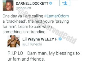 Pro-athlete Darnell Docket speaks on the public's hypocrisy over Lamar Odom's health (TOP), while rapper Lil Wayne says "RIP" to Lamar Odom on Twitter.