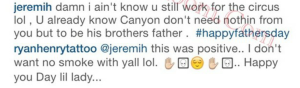 Jeremih responds to Ryan's post on Ryan claiming Canyon as his own son.