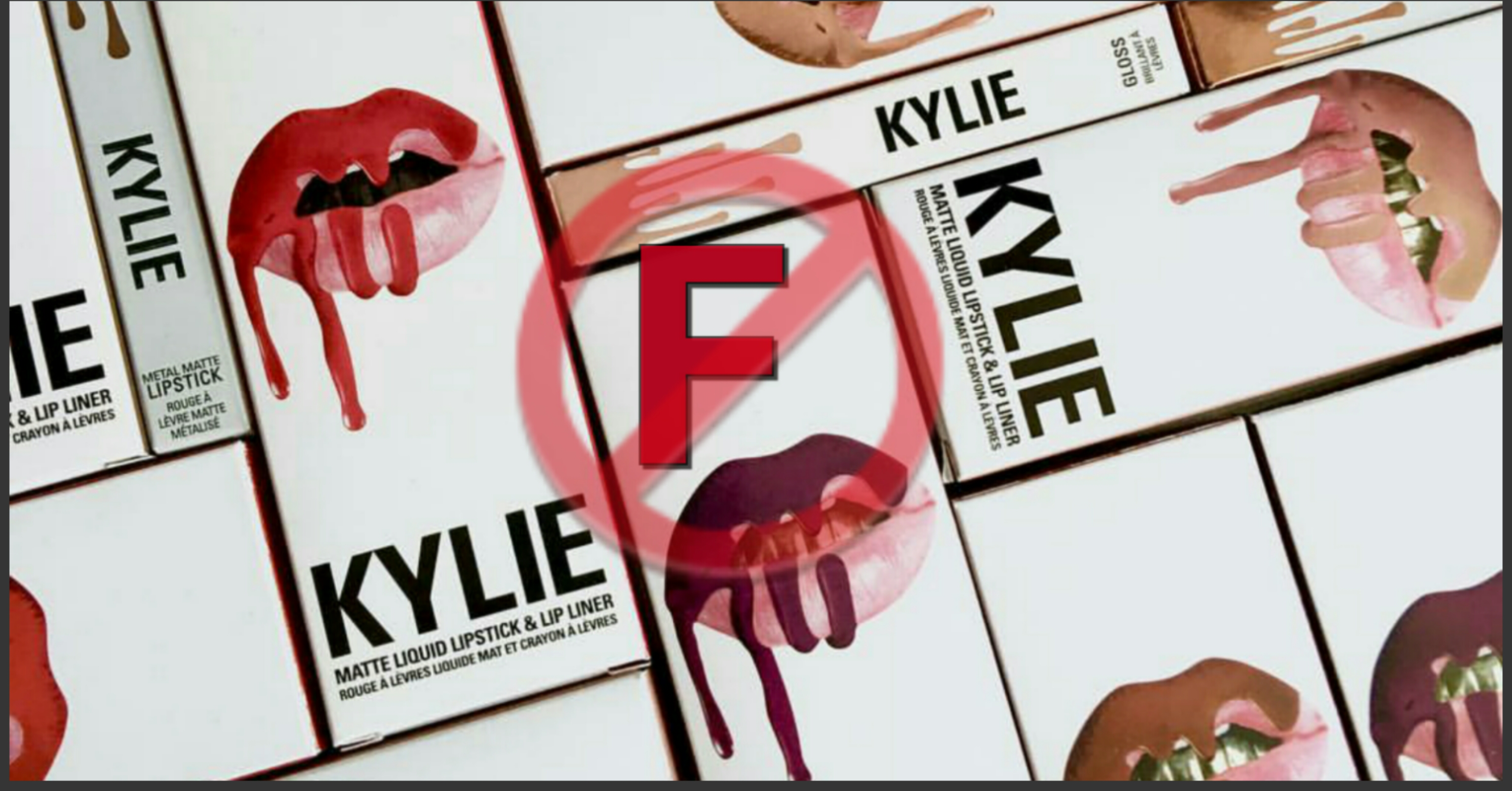 The BBB Kylie Cosmetics with an F